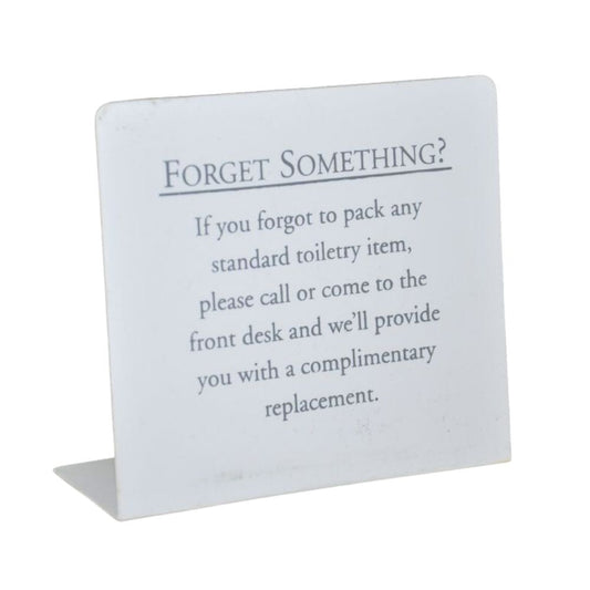 Forget Something Sign – L-Shape Tent, Extra Strong, Rounded Corners